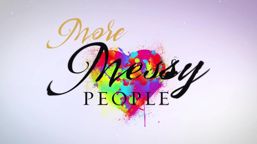 More Messy People | Amplify Media