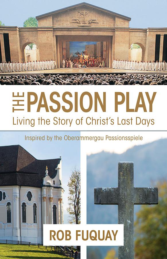 The Passion Play | Amplify Media