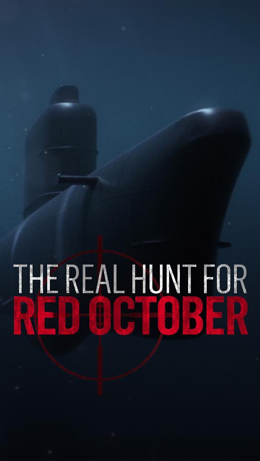 The Real Hunt for Red October | REELZ+